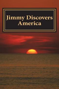 portada Jimmy Discovers America (en Inglés)