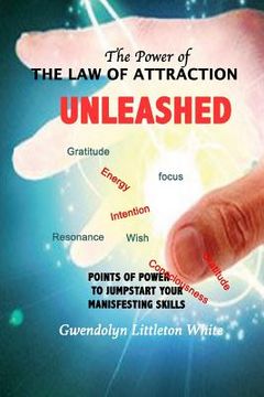portada The Power Of The Law Of Attraction: Points of Power To Jumpstart Your Manifesting Skills (en Inglés)