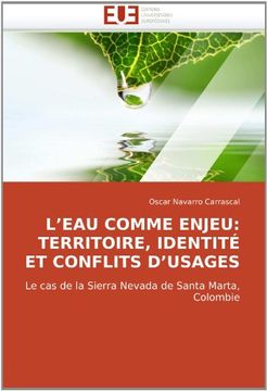 portada L'Eau Comme Enjeu: Territoire, Identite Et Conflits D'Usages