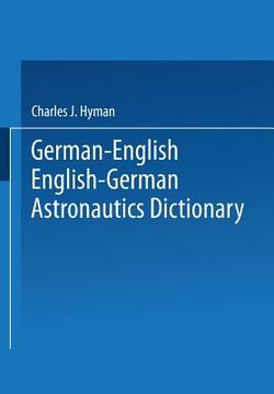 portada German-English English-German Astronautics Dictionary (in English)