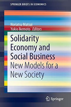portada Solidarity Economy and Social Business: New Models for a new Society (in English)
