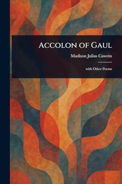 Accolon of Gaul (en Inglés)