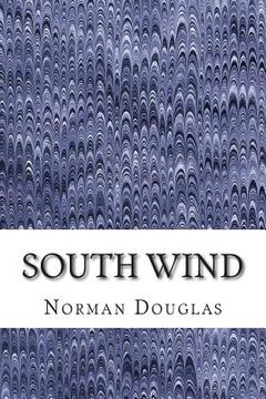 portada South Wind: (Norman Douglas Classics Collection)