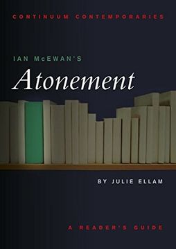 portada Ian Mcewan's "Atonement" (Continuum Contemporaries Series) (en Inglés)