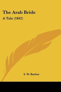 portada the arab bride: a tale (1842) (en Inglés)