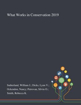 portada What Works in Conservation 2019