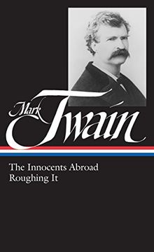 portada Mark Twain: The Innocents Abroad, Roughing it (Library of America) 