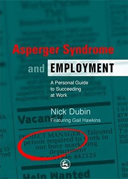 portada Asperger Syndrome and Employment: A Personal Guide to Succeeding at Work (in English)