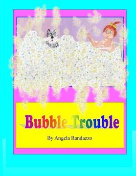 portada Bubble Trouble (en Inglés)