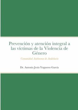 portada Prevención y Atención Integral a las Víctimas de la Violencia de Género en la Comunidad Autónoma de Andalucía