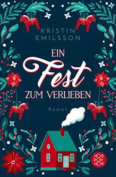 portada Ein Fest zum Verlieben: Eine Schwedische Weihnachtsgeschichte Emilsson, Kristin and Werner, Stefanie (en Alemán)