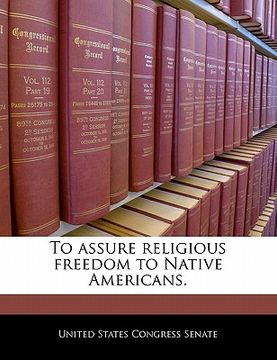 portada to assure religious freedom to native americans. (en Inglés)