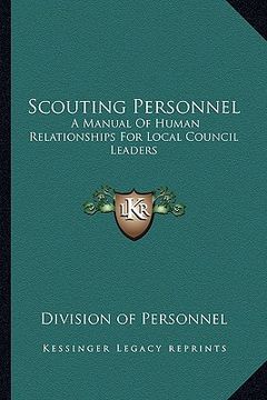 portada scouting personnel: a manual of human relationships for local council leaders (en Inglés)