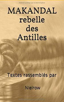 portada Makandal: Rebelle des Antilles (en Francés)