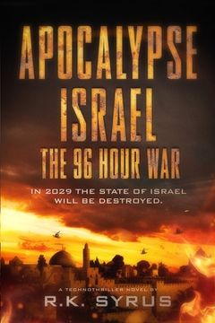 portada Apocalypse Israel: The 96-Hour War (en Inglés)