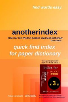 portada anotherindex: Index for The Wisdom English-Japanese Dictionary Third Edition (en Inglés)