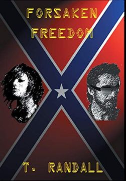 portada Forsaken Freedom (2) (Pentagon'S Hammer) (en Inglés)