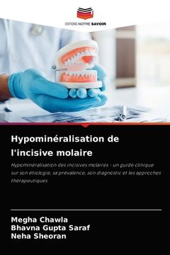 portada Hypominéralisation de l'incisive molaire (in French)