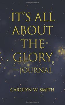portada It's All About the Glory-Journal