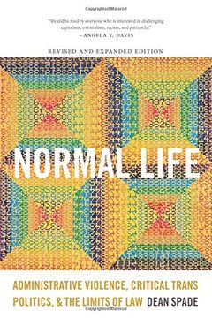 portada Normal Life: Administrative Violence, Critical Trans Politics, and the Limits of Law (in English)