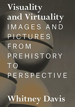 portada Visuality and Virtuality: Images and Pictures From Prehistory to Perspective (en Inglés)