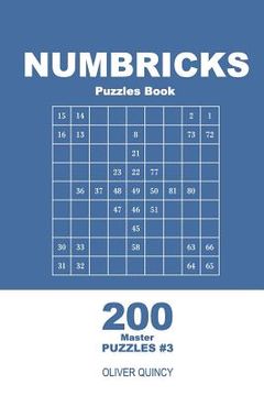 portada Numbricks Puzzles Book - 200 Master Puzzles 9x9 (Volume 3) (in English)