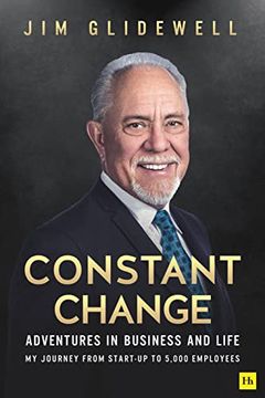 portada Constant Change: Adventures in Business and Life (en Inglés)