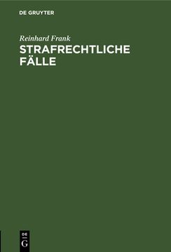 portada Strafrechtliche fã Â¤Lle (German Edition) [Hardcover ] (in German)