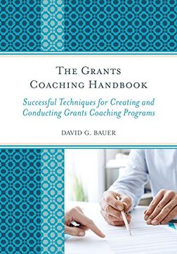 portada The Grants Coaching Handbook: Successful Techniques for Creating and Conducting Grants Coaching Programs