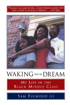 portada Waking From the Dream: My Life in the Black Middle Class 