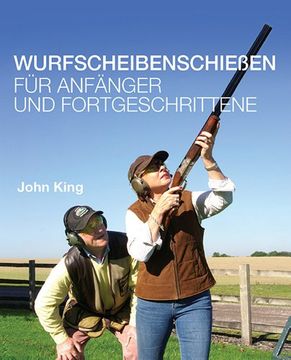 portada Wurfscheibenschiessen fur Anfanger und Fortgeschrittene (German Language)