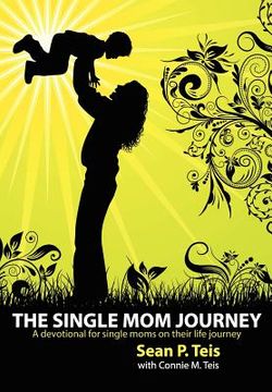 portada the single mom journey a 30-day devotional guide (en Inglés)