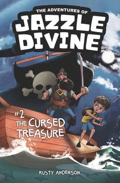 portada The Adventures of Jazzle Divine: The Cursed Treasure (Book 2) (en Inglés)