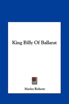 portada king billy of ballarat (en Inglés)