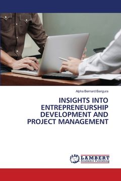 portada Insights Into Entrepreneurship Development and Project Management (en Inglés)