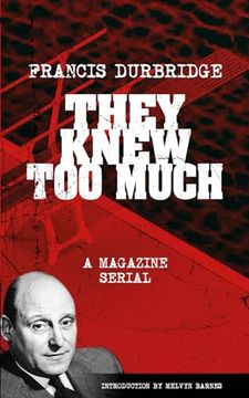 portada They Knew Too Much - A Magazine Serial (en Inglés)