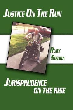 portada justice on the run jurisprudence on the rise
