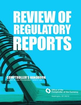 portada Review of Regulatory Reports: Comptroller's Handbook Narraticve and Procedures-March 1990