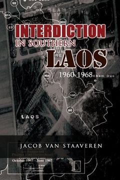 portada Interdiction in Southern Laos 1960-1968 (in English)