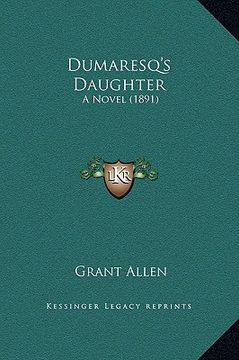portada dumaresq's daughter: a novel (1891) (in English)
