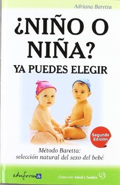 portada Niño o Niña? Ya Puedes Elegir: Método Baretta, Selección Natural del Sexo del Bebé (in Spanish)
