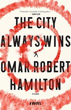 portada The City Always Wins: A Novel (in English)