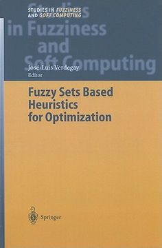 portada fuzzy sets based heuristics for optimization (en Inglés)