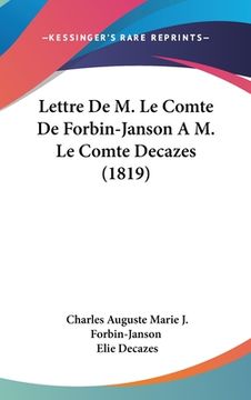 portada Lettre De M. Le Comte De Forbin-Janson A M. Le Comte Decazes (1819) (en Francés)