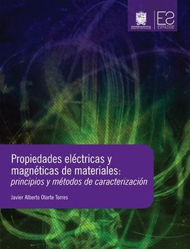 portada Propiedades Eléctricas y Magnéticas de Materiales: Principios y Métodos de Caracterización (in Spanish)