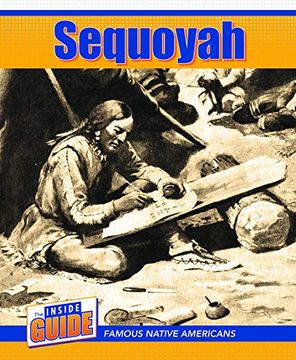 portada Sequoyah (The Inside Guide: Famous Native Americans) (en Inglés)