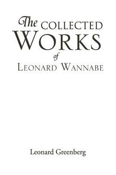 portada the collected works of leonard wannabe