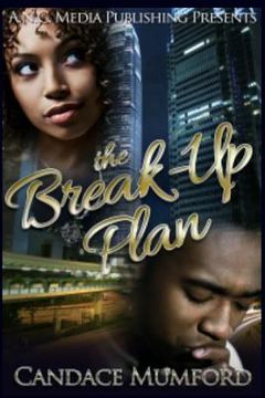 portada The Break-Up Plan: A Love Locked Down Spin- Off (en Inglés)