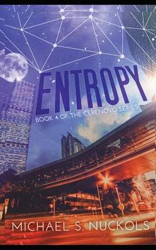 portada Entropy: Book 4 of the Cerenovo Series (en Inglés)
