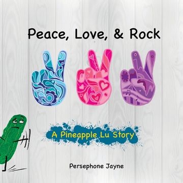 portada Peace, Love, & Rock (en Inglés)